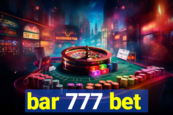 bar 777 bet